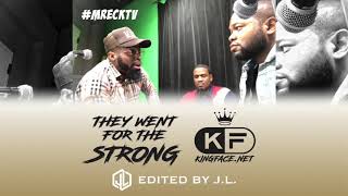 KINGFACE - They Went For The Strong