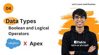 Boolean in Apex for Beginners | Salesforce Apex Data Types | True False & If Statements