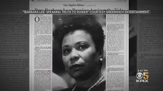 New Documentary Chronicles Life Of Congresswoman Barbara Lee