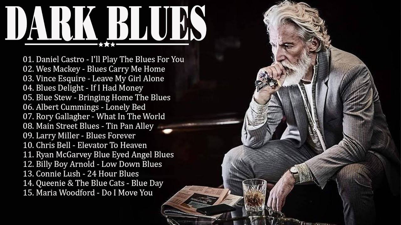 Dark Blues Music ☕ A Little Whiskey And Midnight Blues ☕ Moody Blues Songs For You ☕Slow Blues