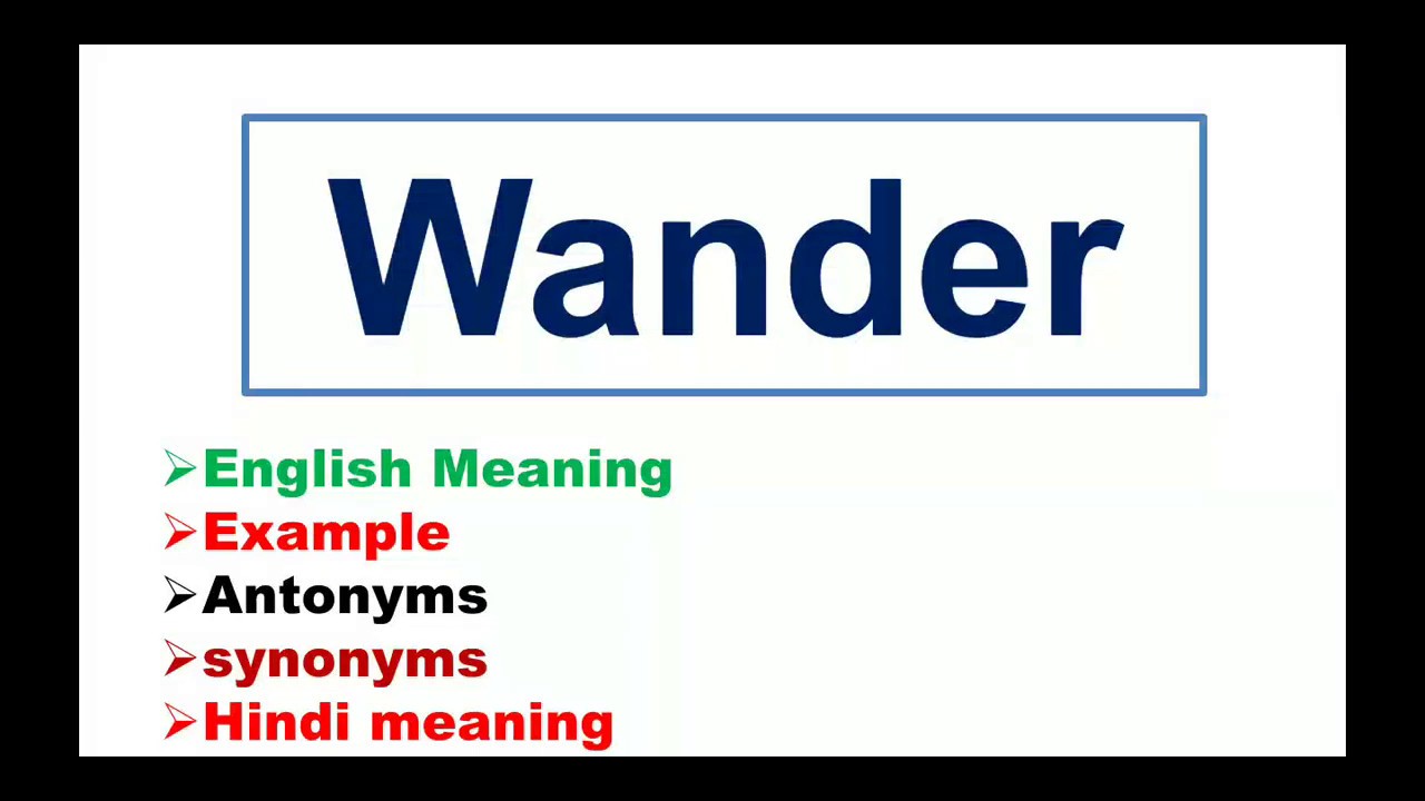 wandering synonym slang