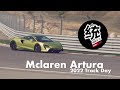 【統哥嗜駕】最親民的新血誕生，Mclaren Artura 賽道試駕  2022  track day