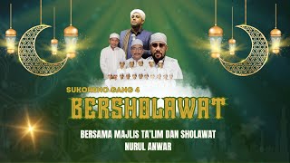 LIVE | SUKORENO GANG 4 BERSHOLAWAT || Bersama Majlis Sholawat Nurul Anwar