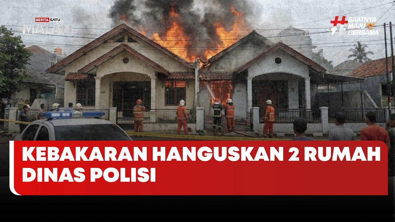 🔴 LIVE | Kebakaran Hanguskan 2 Rumah Dinas Polisi - Beritasatu Malam