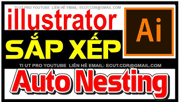 Auto Nesting in Adobe Illustrator – Giải pháp tối ưu sắp xếp đối tượng nhanh chóng #Nesting #ai