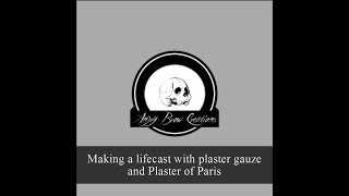 Plaster of Paris Lifecast - Part 1: Preparation, Mixing, and Pouring