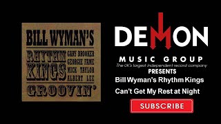 Bill Wyman&#39;s Rhythm Kings - Can&#39;t Get My Rest at Night