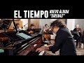 EL TIEMPO - Chacho Gaytán Maestro - Live session