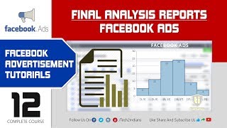 Final Analysis Reports Overview | Facebook Advertisement Course