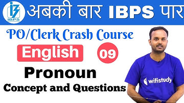 3:00 PM - IBPS PO/Clerk Crash Course | English by Sanjeev Sir | Day #09 |Pronoun Concept & Questions