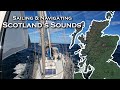 Navigating the sounds of jura  mull  sailing scotland ep2