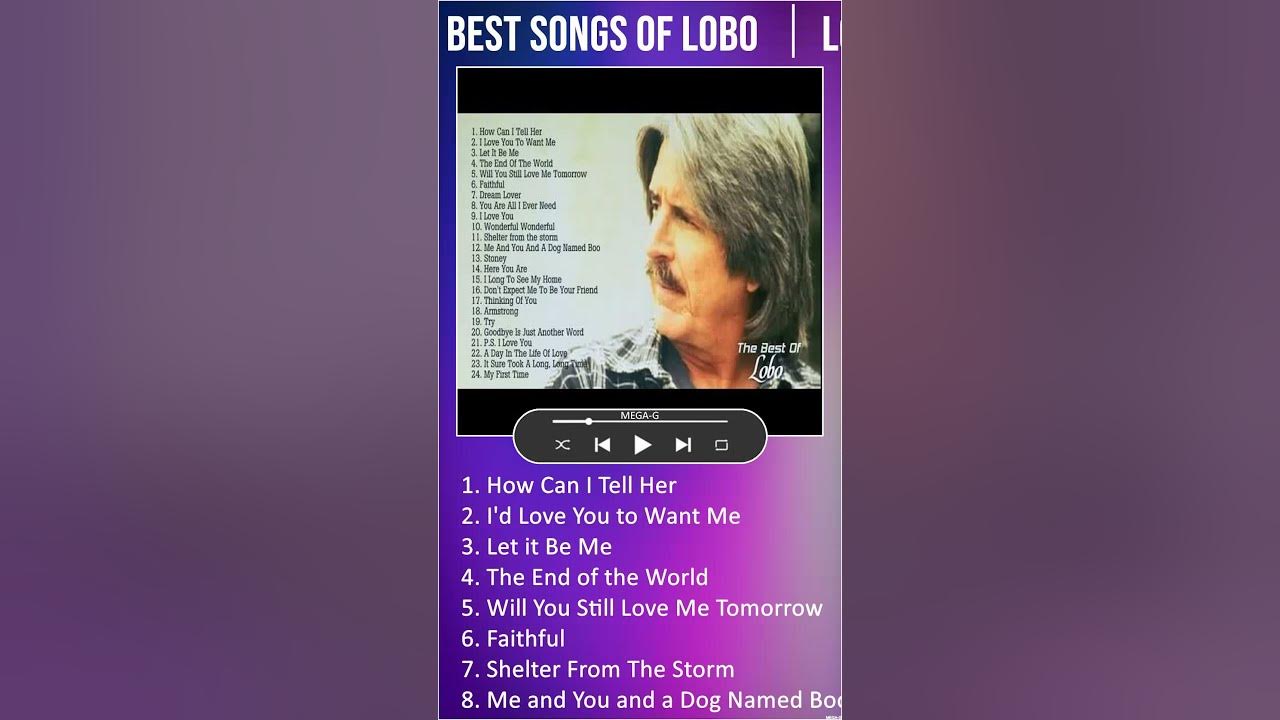 Best Songs Of Lobo │Lobo Greatest Hits   YouTube #shorts