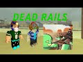 JUGANDO RIELES MUERTOS PARTE 2!
