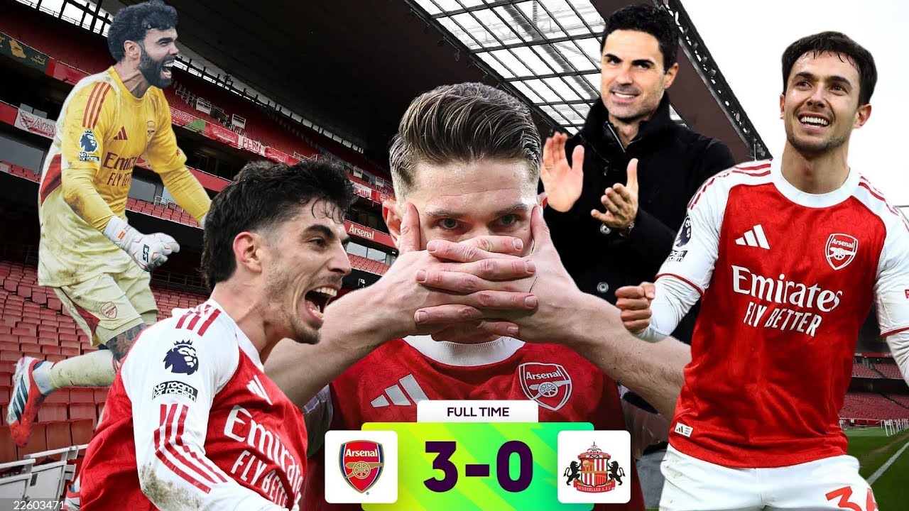 ARSENAL 3-0 SUNDERLAND,  INJURY UPDATES, GYÖKERES NE KAI HAVERTZ BITABUSE 