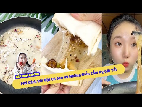 Video Bếp Nhà Quỳnh #199 | Phá Cách Với Bột Củ Sen Và Những... - youtube