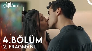 Yalı Çapkını 4. Bölüm 2. Fragmanı | Aşk Kıvılcımları!