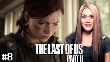 LEAH BETTER HIDE | The Last Of Us 2 - Part 8 | Maja Plays