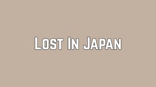 Shawn Mendes - Lost In Japan (Lyrics) chords