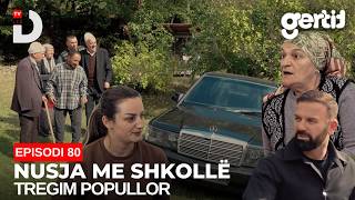 Nusja me shkollë - Episoda 80 (Tregim Popullor)