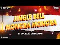 Dj gol2 x dj chitranjan  mongra mongra x jingle bell cg song remix 2024