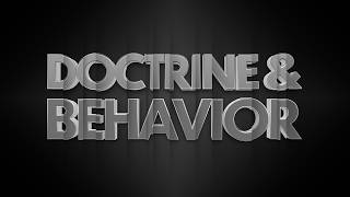 Doctrine & Behavior • 2/8/2026