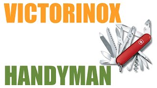Victorinox Handyman - Présentation et comparatif