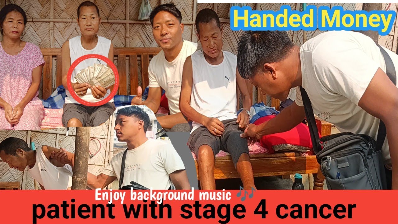 UPDATE MONEY 💰 RECEIVED FOR CANCER PATIENT || Stage 4 cancer 😳
