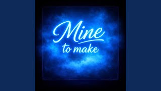 Download Lagu Mine to make Download Lagu Mine to make