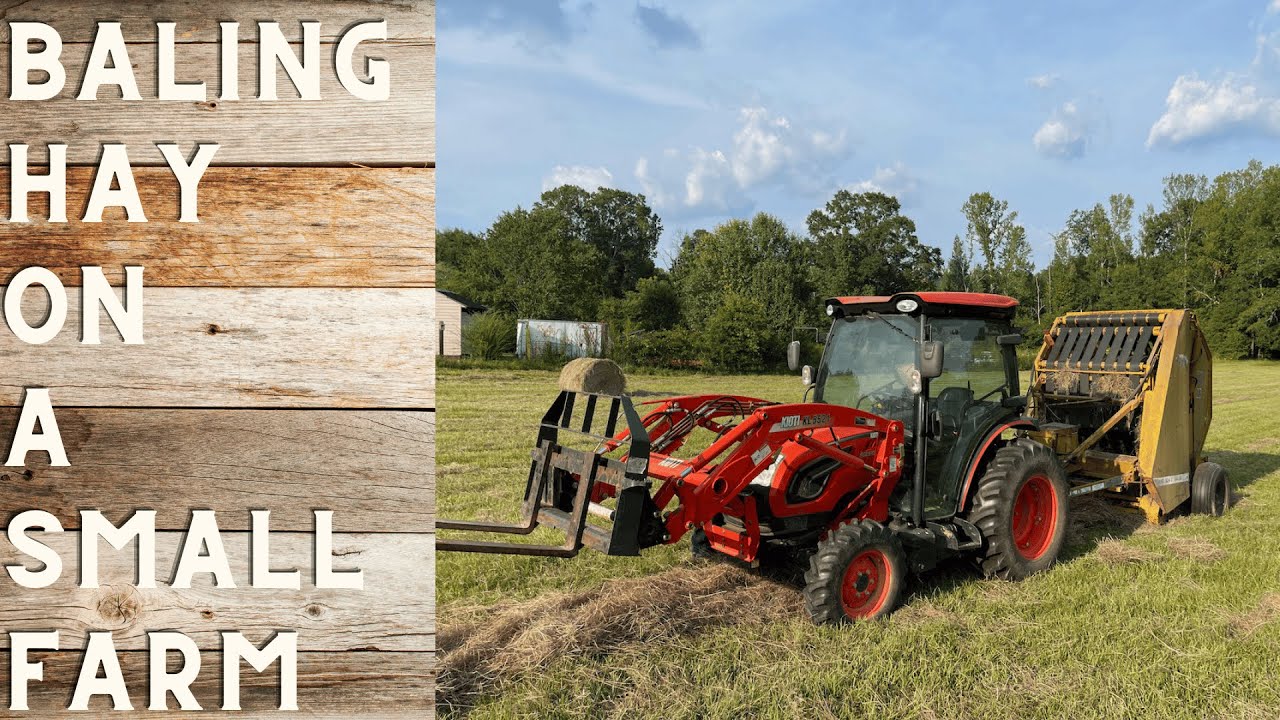 Small Farm Baling Hay