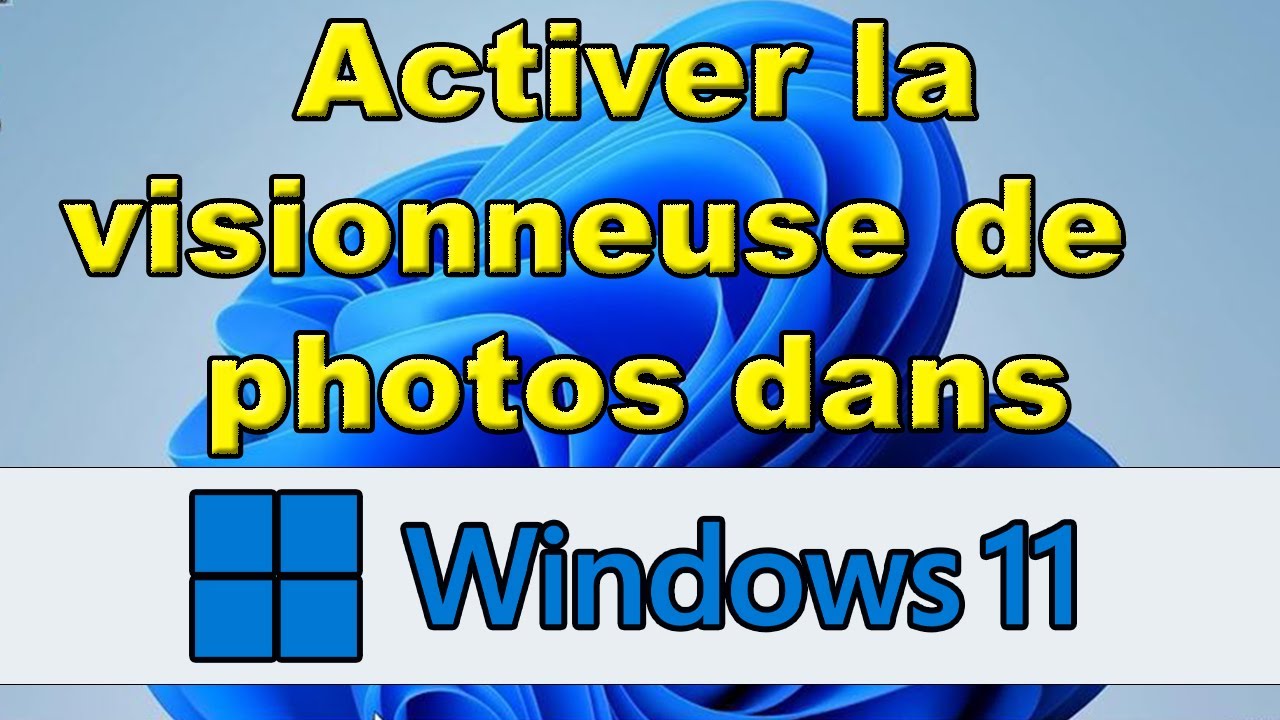 Comment activer la visionneuse de photos Windows dans Windows 11