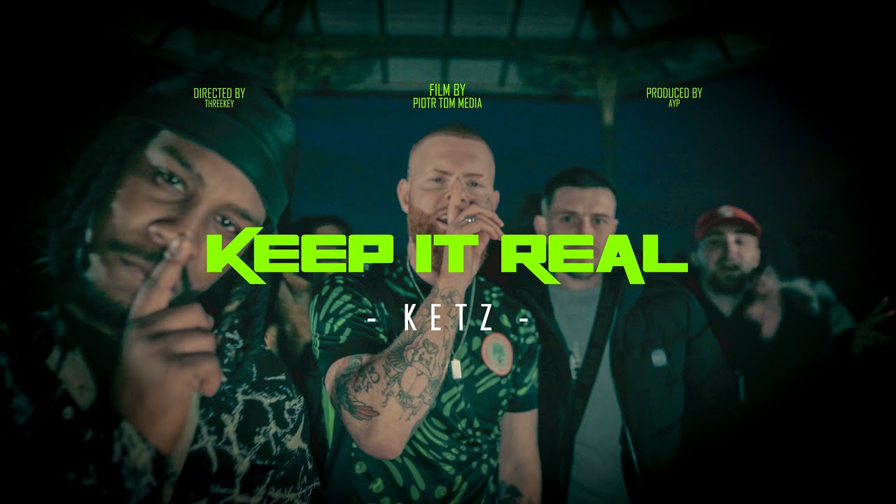Ketz - Keep It Real  (Music Video)  | Threekey Hub