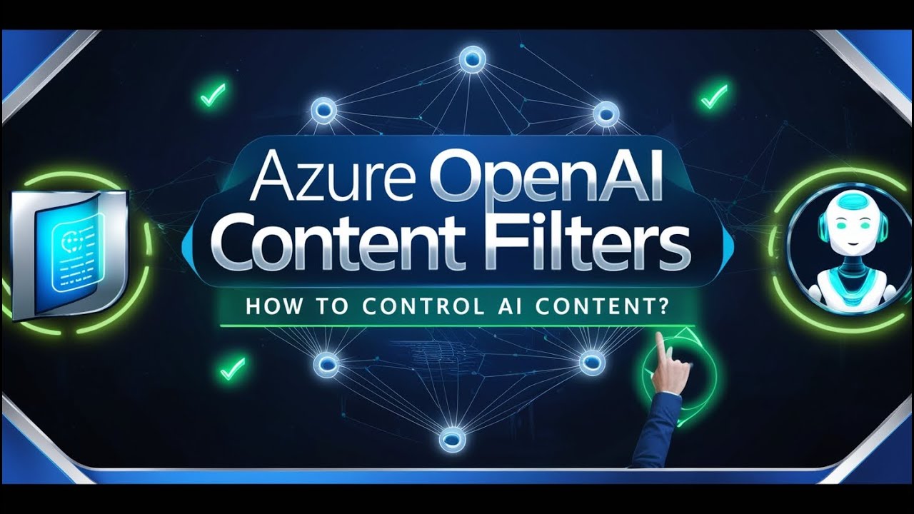 Azure OpenAI Content Filters: Làm Thế Nào Để Kiểm Soát Nội Dung AI ...