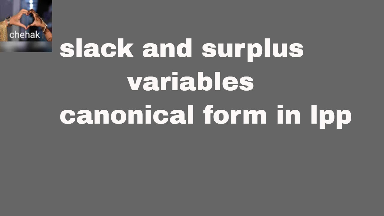 Part 1 Introduction To Canonical Form In Lpp YouTube part-1-introduction-to-canonical-form-in-lpp-youtube