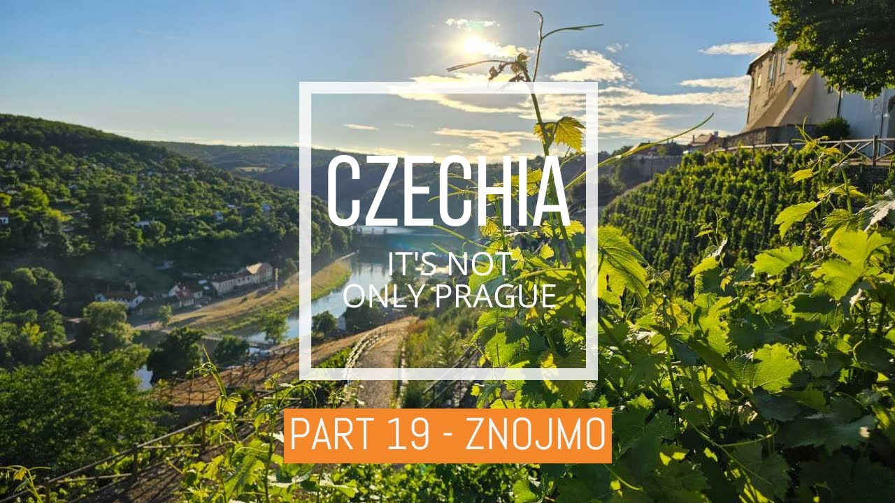 CZECHY - to nie tylko Praga - cz. 19 - ZNOJMO - miasteczko dla tych co kochają 