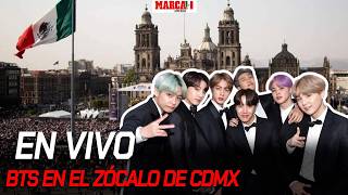 BTS en el Zócalo de CDMX | EN VIVO