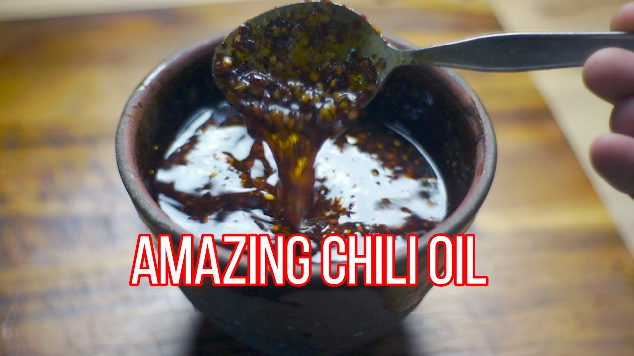 How To Make Amazing Chili Oil [Easy Recipe] 