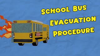School Bus Evacuation - AZDPS