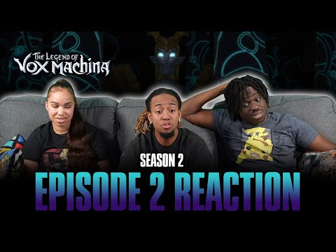 The Trials of Vasselheim | Legend of Vox Machin S2 Ep 2 Reaction