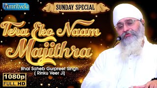 Tera Eko Naam Majithra Sunday Special Hd Amritvela Trust