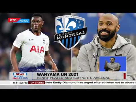 Wanyama On 2021 Victor Ambitious About The New Season And Speaks About Thierry Henry