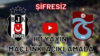Kralbozguncu Beşiktaş Trabzonspor maçı canlı izle Şifresiz Netspor Beşiktaş Trabzonspor derbi BJKvTS