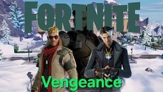 Vengance [Fortnite Underground Short Film]