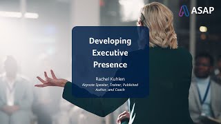 Developing Executive Presence