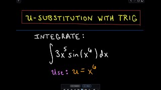 ❖ Integrating Trigonometric Functions Using U-Substitution ❖