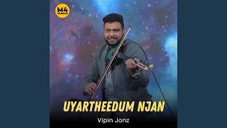 Uyartheedum Njan