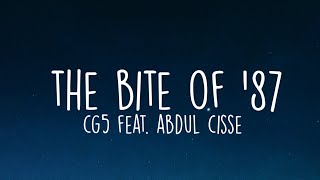 CG5 - BITE OF 87 (feat. Abdul Cisse) (Lyrics)