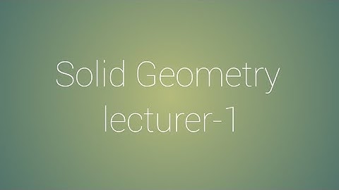 Solid Geometry Chapter-1