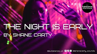 Shane Carty - The Night Is Early