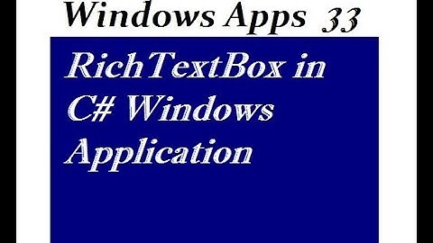 RichTextBox in C# Windows Application