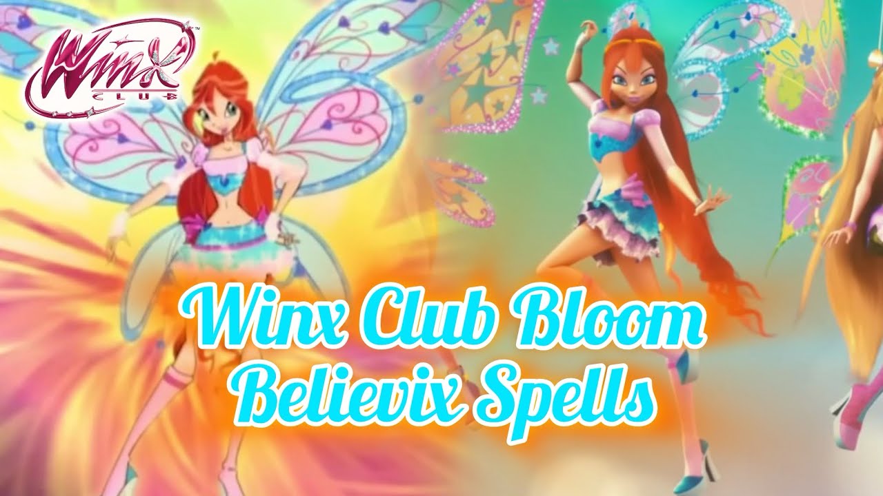 WINX CLUB | Winx Club Bloom Believix Spells | Những câu thần chú của ...